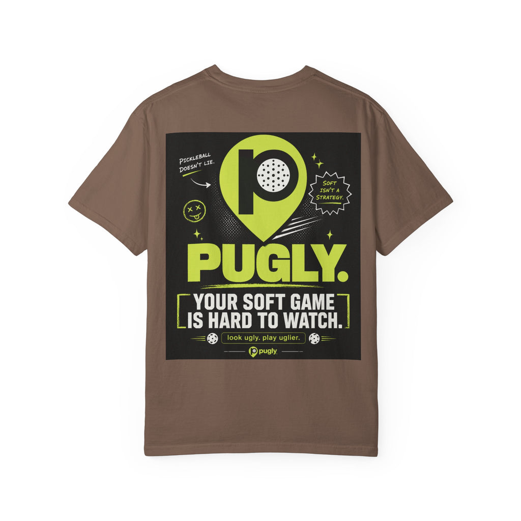 Pugly Softball Tee — “Your Soft Game Is Hard to Watch” Graphic T‑Shirt