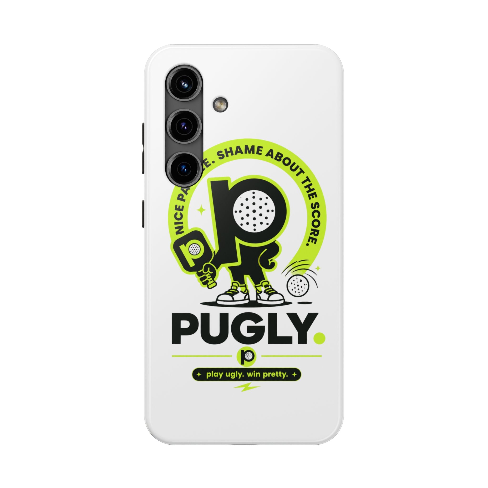 Pugly Pickleball Tough Phone Case — Neon Logo “Play Ugly, Win Pretty”