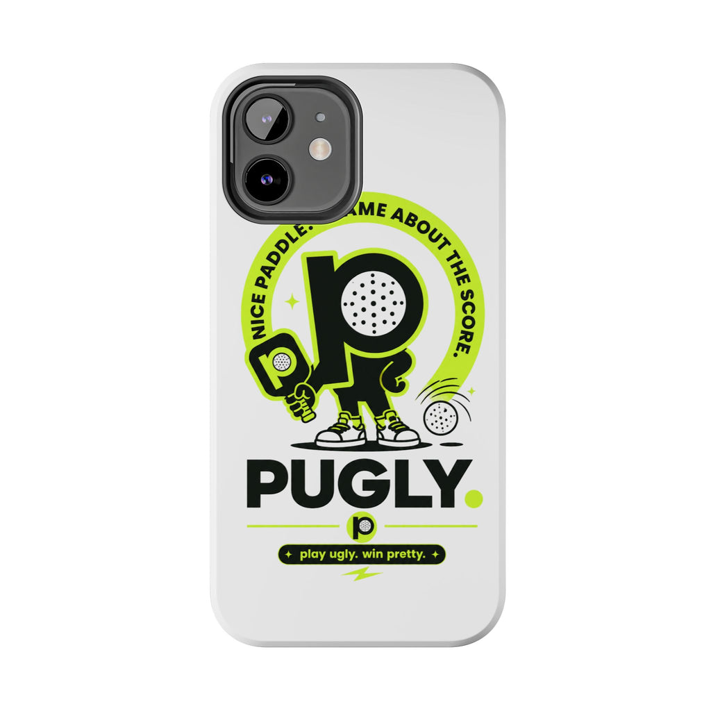 Pugly Pickleball Tough Phone Case — Neon Logo “Play Ugly, Win Pretty”
