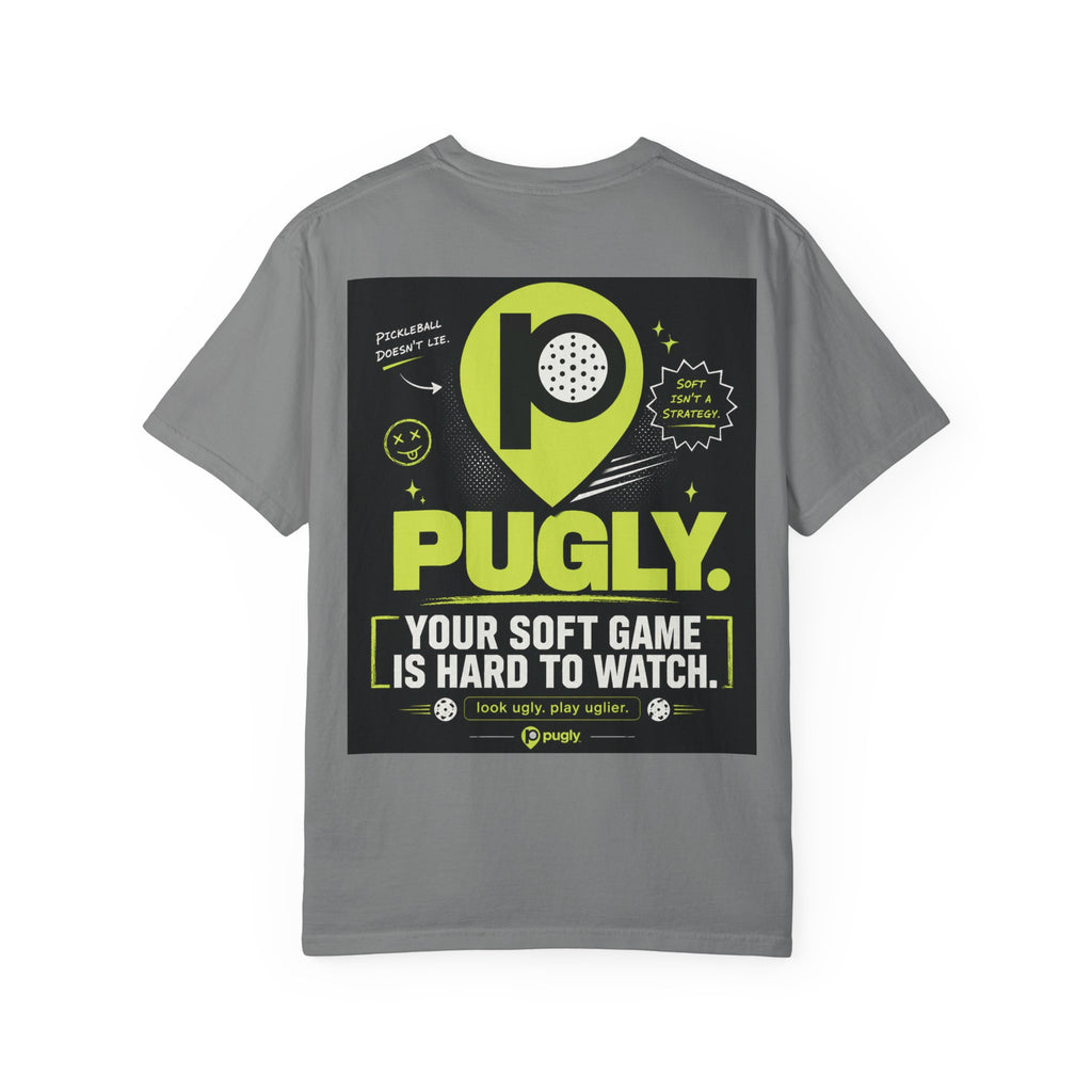 Pugly Softball Tee — “Your Soft Game Is Hard to Watch” Graphic T‑Shirt