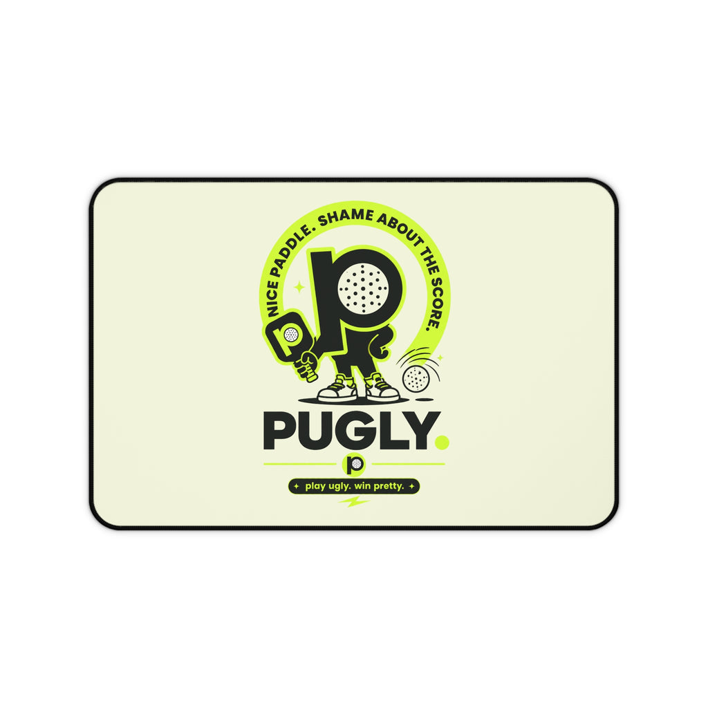 Pugly Pickleball Desk Mat — "Nice Paddle, Shame About the Score" Gaming/Office Desk Pad