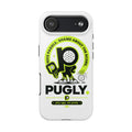 Pugly Pickleball Tough Phone Case — Neon Logo “Play Ugly, Win Pretty”
