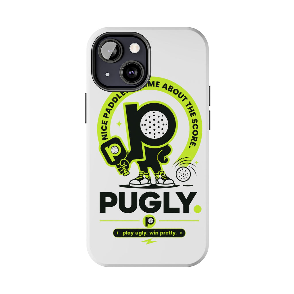 Pugly Pickleball Tough Phone Case — Neon Logo “Play Ugly, Win Pretty”