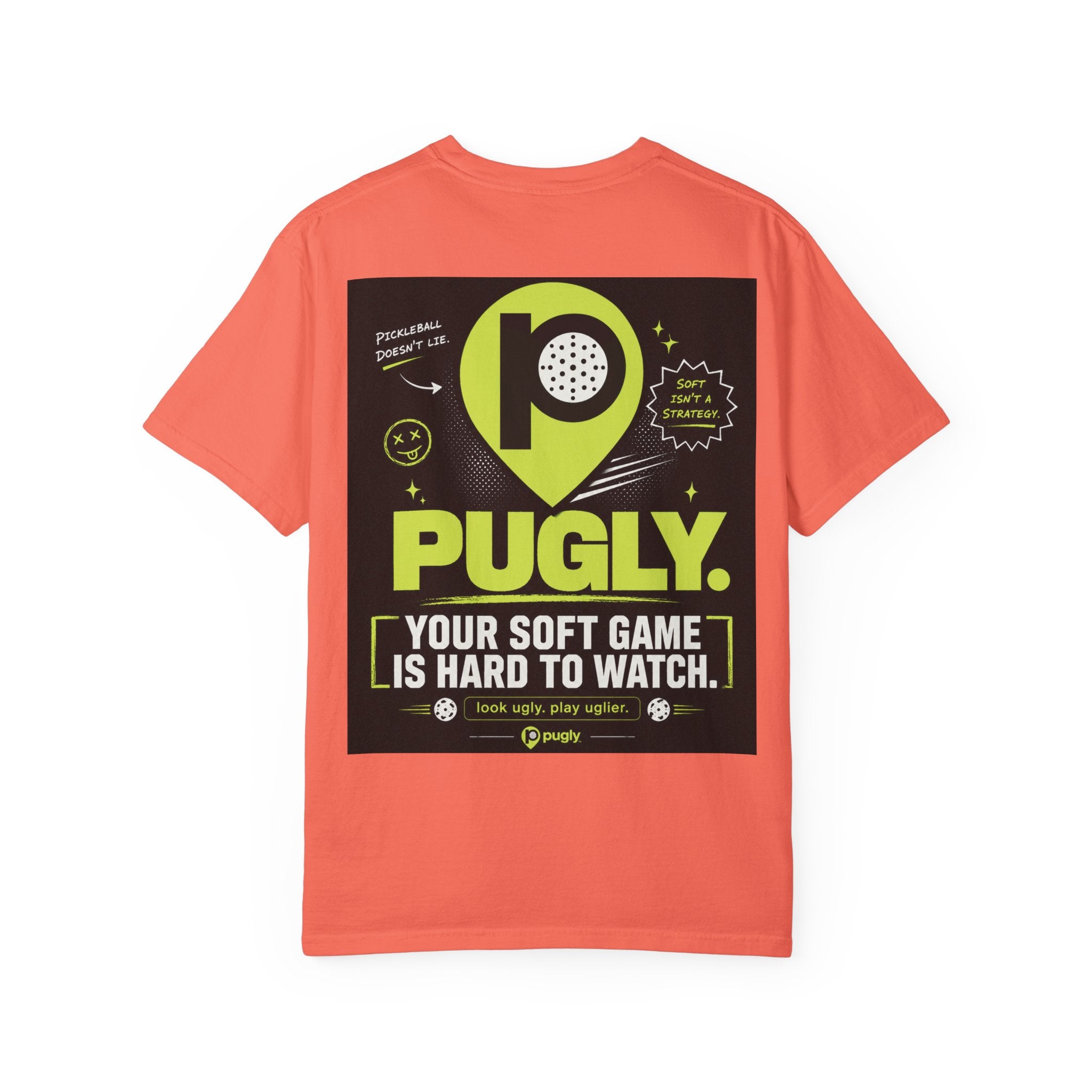 Pugly Softball Tee — “Your Soft Game Is Hard to Watch” Graphic T‑Shirt