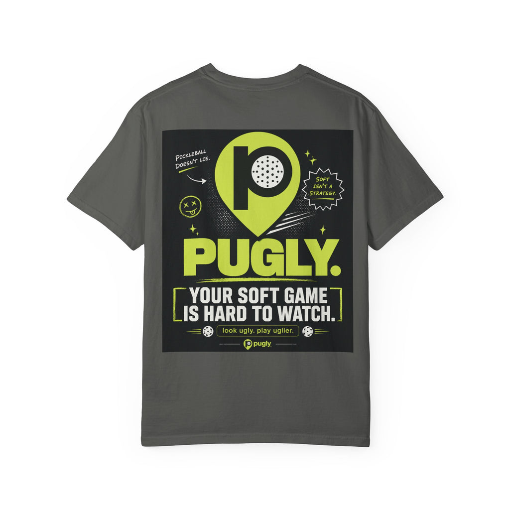 Pugly Softball Tee — “Your Soft Game Is Hard to Watch” Graphic T‑Shirt