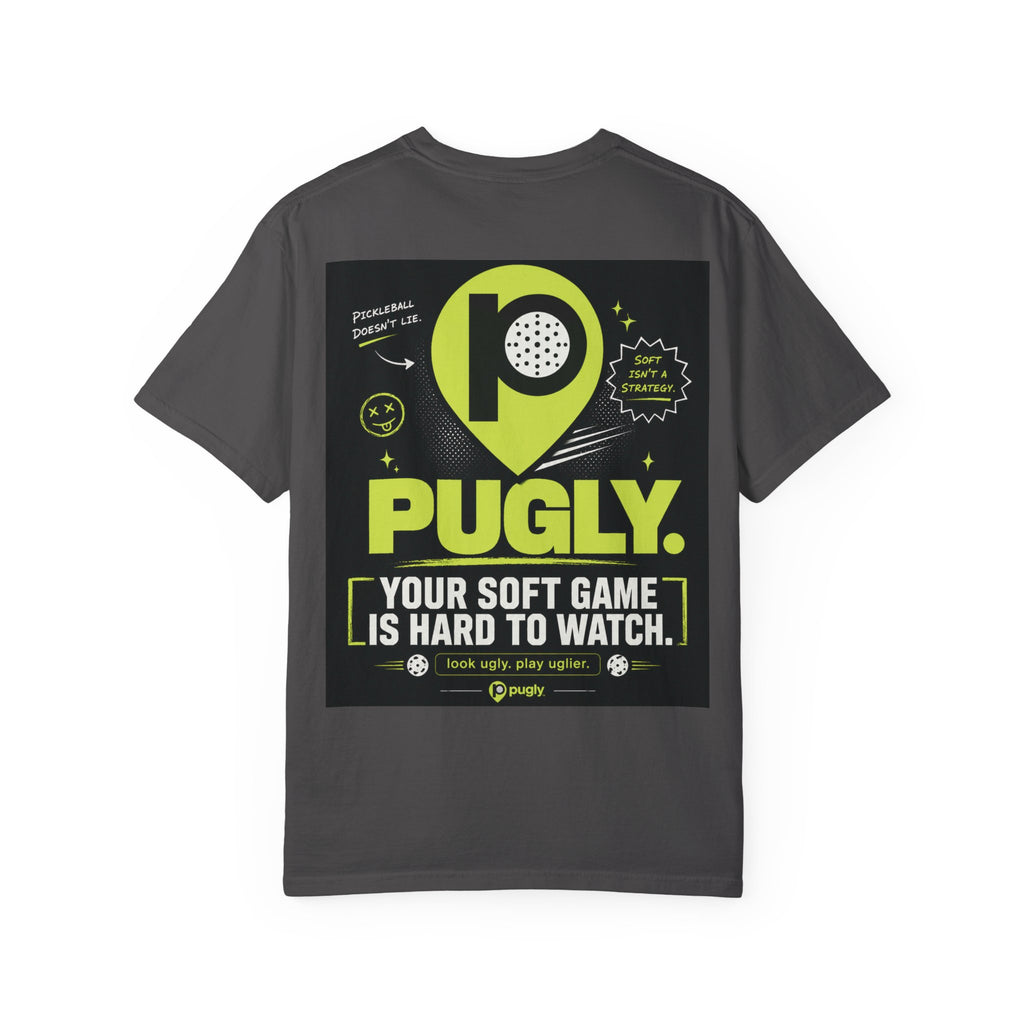 Pugly Softball Tee — “Your Soft Game Is Hard to Watch” Graphic T‑Shirt