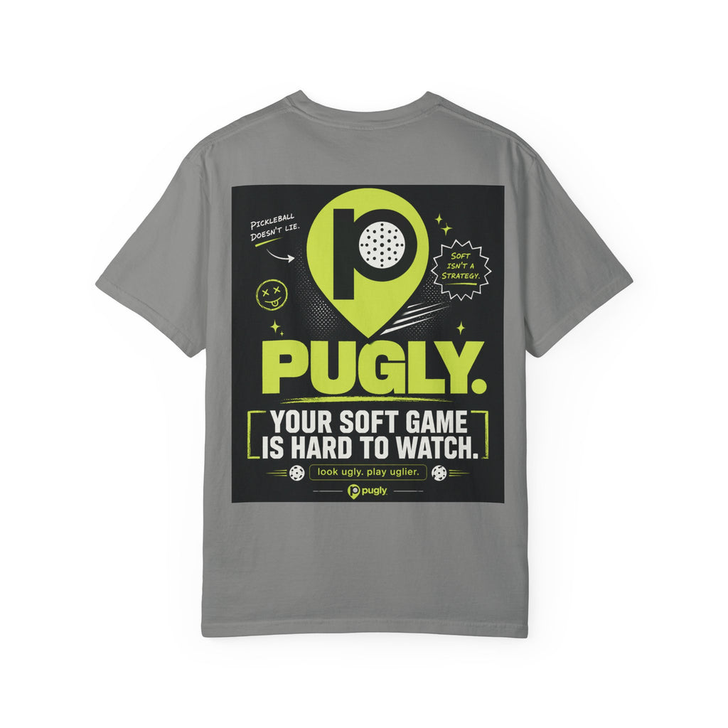 Pugly Softball Tee — “Your Soft Game Is Hard to Watch” Graphic T‑Shirt