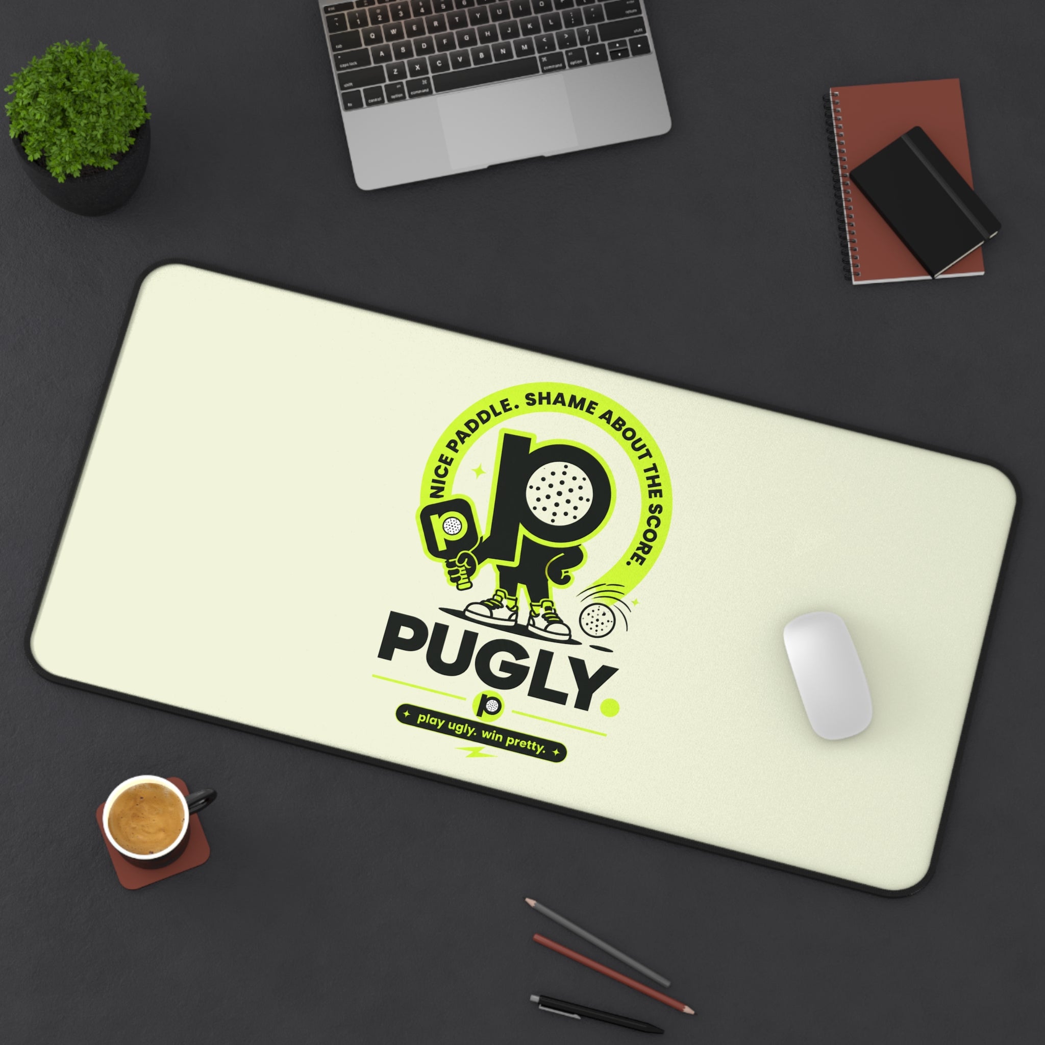 Pugly Pickleball Desk Mat — "Nice Paddle, Shame About the Score" Gaming/Office Desk Pad